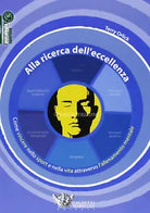 Alla ricerca dell eccellenza