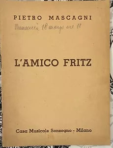 L amico Fritz di Pietro Mascagni di P Suardon