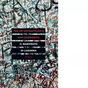 PER UN ANTROPOLOGIA NON EGEMONICA di FRANCINE SAILLANT