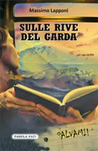 Sulle rive del Garda di Massimo Lapponi