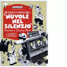 Nuvole nel silenzio Fumetti e cinema muto
