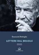 Lettere dal Brasile di Emanuele Delmiglio