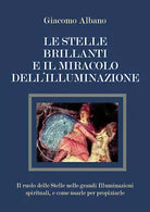 Le stelle brillanti e il miracolo dell’illuminazione. Il ruolo delle stelle nell