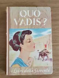 Quo vadis? - E. Sienkiewicz - Salani - AR