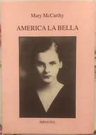 America la bella di Mary Mccarthy