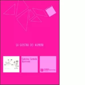 La giostra dei numeri di Caterina C Guerriero