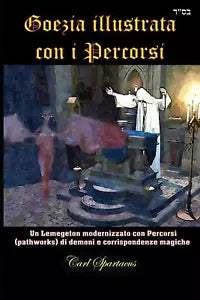 Goezia illustrata con i Percorsi Un Lemegeton modernizzato con Percorsi pathwor
