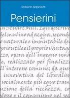 Pensierini di Roberto Saporetti, 2011, Youcanprint