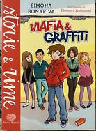 Mafia e graffiti di Simona Bonariva