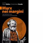 Marx nei margini di M Mellino