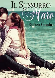 Il sussurro del mare di Ruben Guala, 2020, Youcanprint