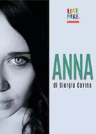 Anna di Giorgia Cavina, 2018, Youcanprint