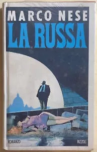 La russa di Marco Nese, 1992, Rizzoli