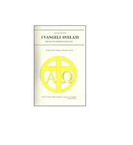 I vangeli svelati - Gaetano Gaudino, 2009, Youcanprint