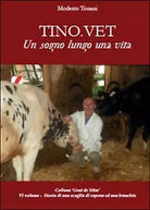 TINO.VET di Modesto Tonani, 2014, Youcanprint