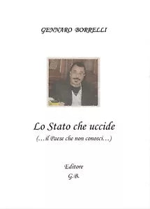 Lo Stato che uccide - Gennaro Borrelli, 2017, Youcanprint