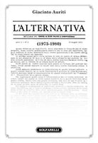 L’ALTERNATIVA 1973-1980 di Giacinto Auriti, Solfanelli Edizioni