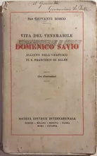Vita del venerabile Domenico Savio di San Giovanni Bosco, 1934, Societa editrice