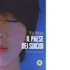 Il Paese dei suicidi di Miri Yu