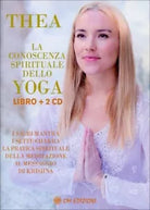La Conoscenza Spirituale Dello Yoga - Thea, 2020, Om Edizioni