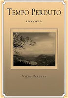 Tempo perduto di Virna Peruzzu, 2015, Youcanprint