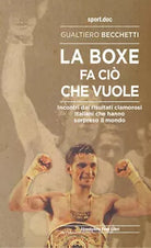 La boxe fa ci che vuole