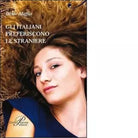 Gli italiani preferiscono le straniere
