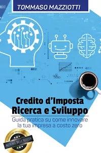 Credito d’imposta ricerca e sviluppo di Tommaso Mazziotti, 2021, Youcanprint