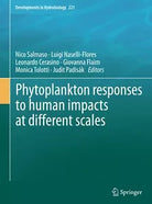 Phytoplankton responses to human impacts at different scales