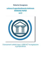 I licenziamenti collettivi dopo il jobs act