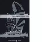 Agenda del mare 2016 di Davide Besana