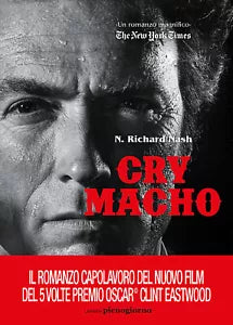 Cry macho Ediz italiana
