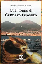 Quel tonno di Gennaro Esposito di Giuseppe Della Monica