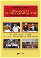 Buona scuola e buona amministrazione di Osvaldo Roman
