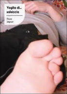 Voglia di salsiccia di Flavia Segnan, 2012, Youcanprint