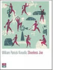 Shoeless Joe di William P Kinsella