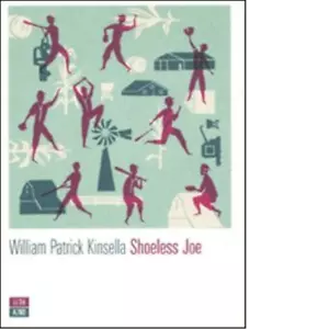 Shoeless Joe di William P Kinsella