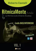 RitmicaMente Acoustic di Roberto Castelli, 2016, Youcanprint