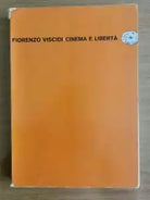 Cinema e liberta - F. Viscidi - Cappelli editore - 1969 - AR