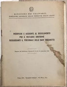 Modifiche e aggiunte al regolamento per il vestiario uniforme riguardanti il per