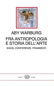 Fra antropologia e storia dell arte Saggi
