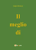 Il Meglio di di Giglio Reduzzi, 2020, Youcanprint