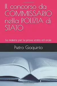 Il concorso da COMMISSARIO nella POLIZIA di STATO