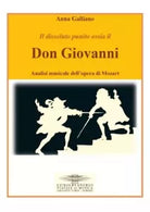 Don Giovanni Analisi musicale dell opera di Mozart di Anna Galliano