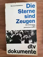 Die Sterne sind Zeugen - B. Goldstein - dtv dokumente - 1965 - AR