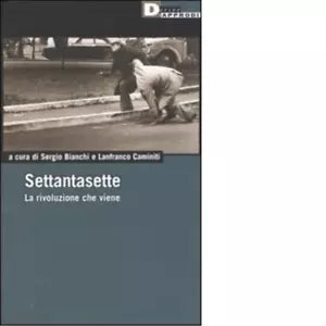 SETTANTASETTE di SERGIO BIANCHI