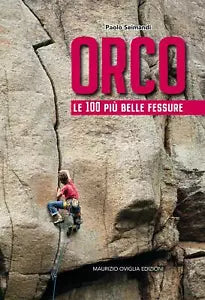 Orco Le 100 pi belle fessure