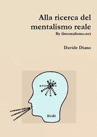 Alla ricerca del mentalismo reale