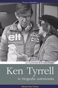Ken Tyrrell La biografia autorizzata