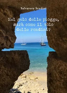 Nel gelo delle piogge, sara come il volo delle rondini? di Salvatore Scuderi, 2
